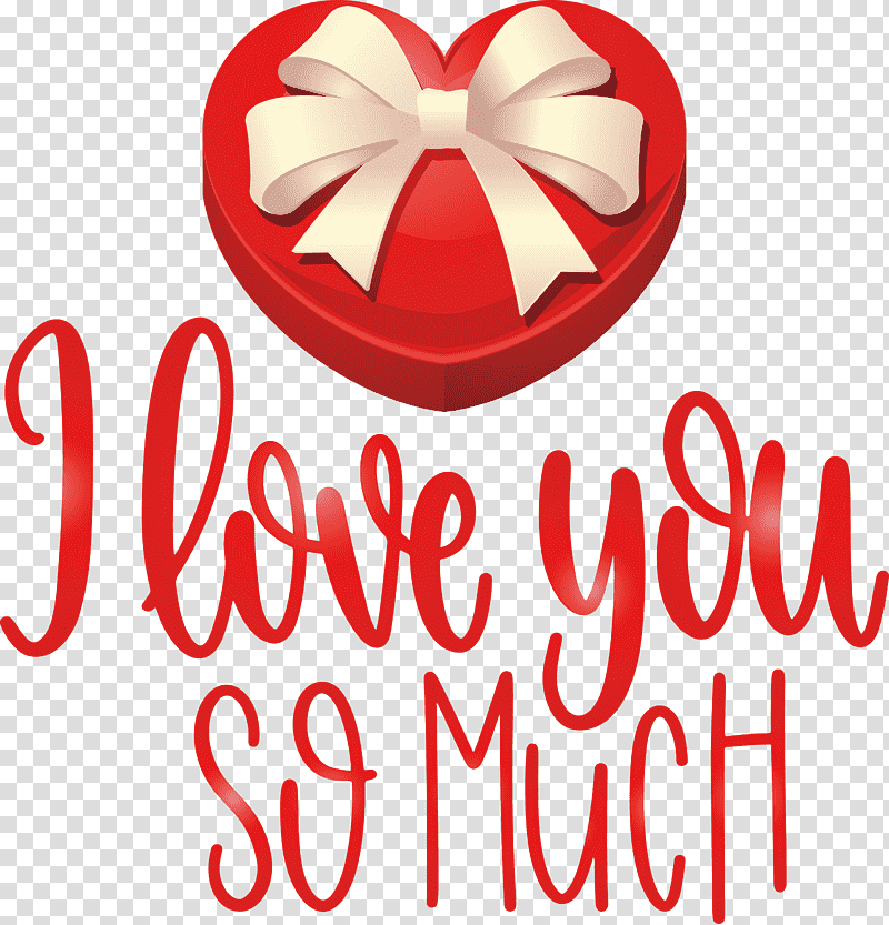 I Love You So Much Valentines Day Love, Logo, Line, Meter, M095, Geometry, Mathematics transparent background PNG clipart