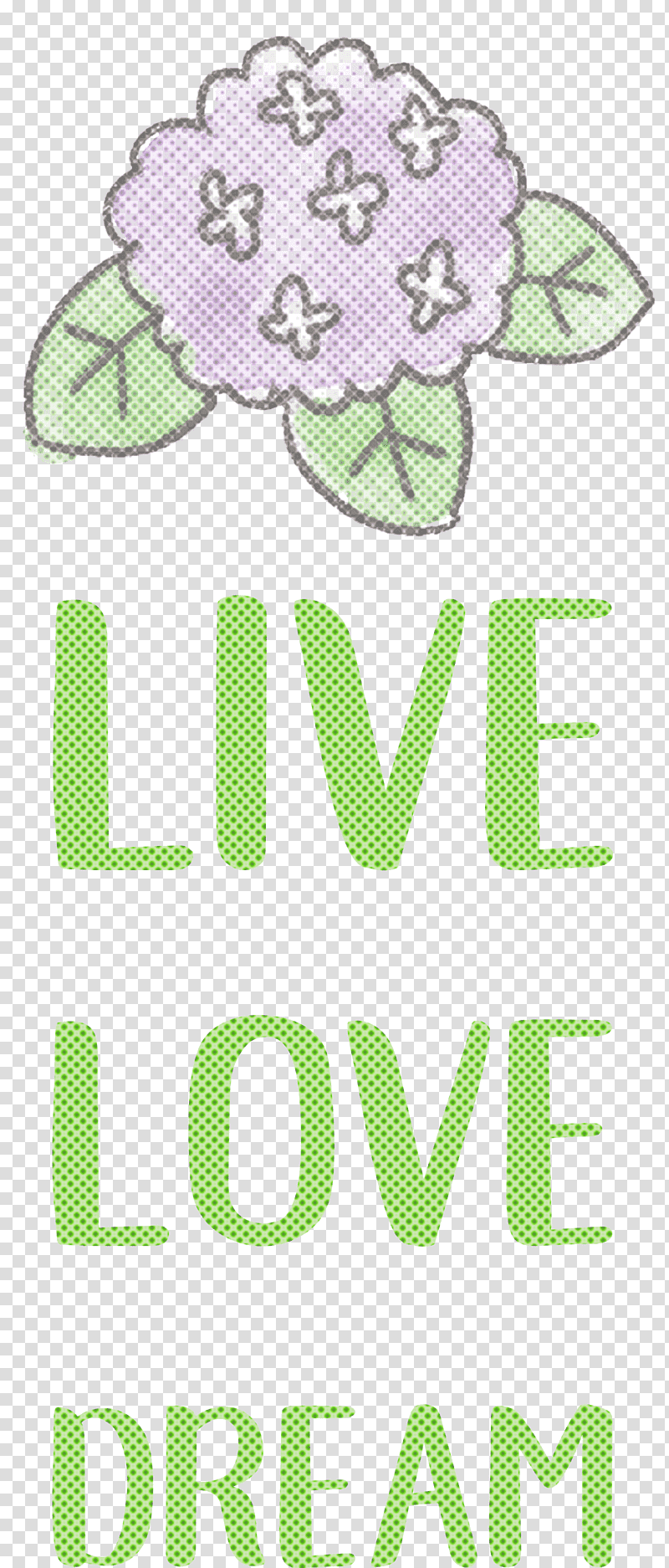 Live Love Dream, Drawing, Free, Floral Design, Line Art transparent background PNG clipart