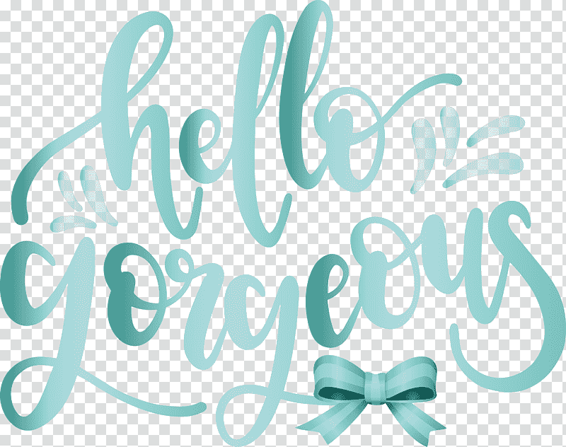 Fashion Hello Gorgeous, Cricut, Calligraphy, Logo, Typography, Silhouette, Text transparent background PNG clipart