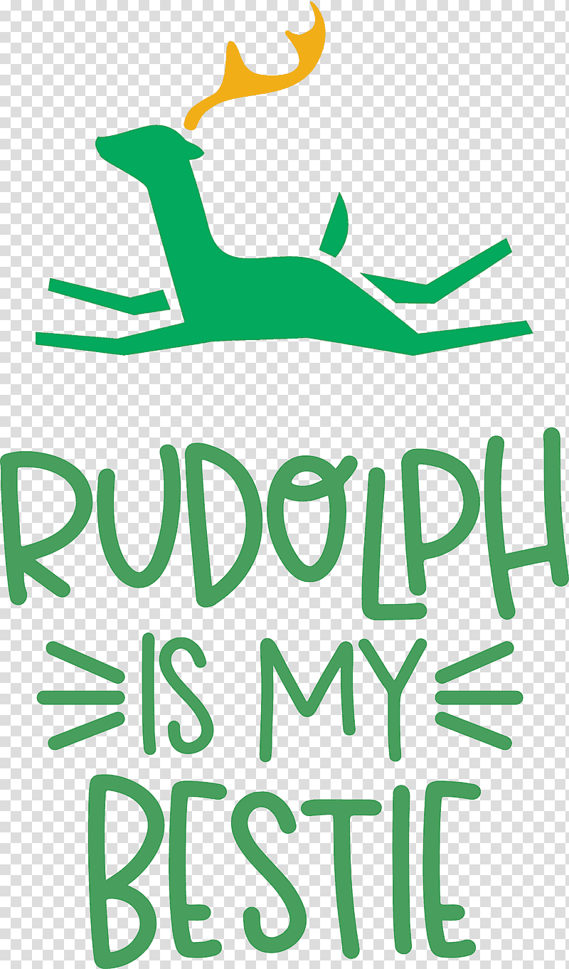 Rudolph is my bestie Rudolph Deer, Christmas , Logo, Text, Green, Leaf, Line transparent background PNG clipart