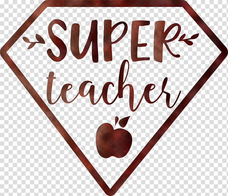 Teachers Day Super Teacher, Logo, Valentines Day, Area, Line, Meter, Love My Life transparent background PNG clipart