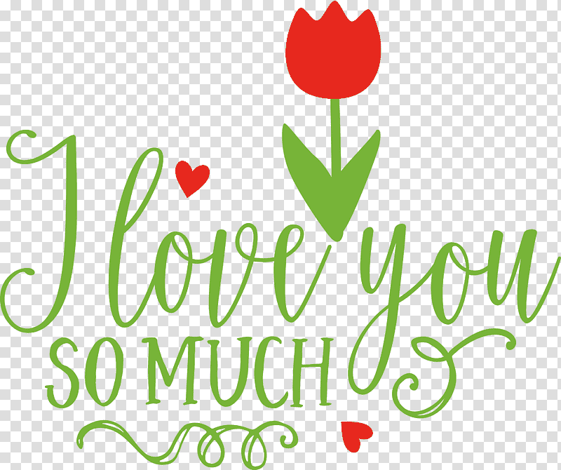 I Love You So Much Valentines Day Valentine, Quote, Floral Design, Logo, Leaf, Text, Line transparent background PNG clipart