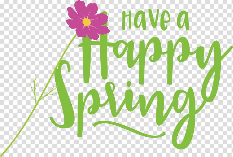Spring Have A Happy Spring Spring Quote, Spring
, Floral Design, Leaf, Meter, Logo, Petal transparent background PNG clipart