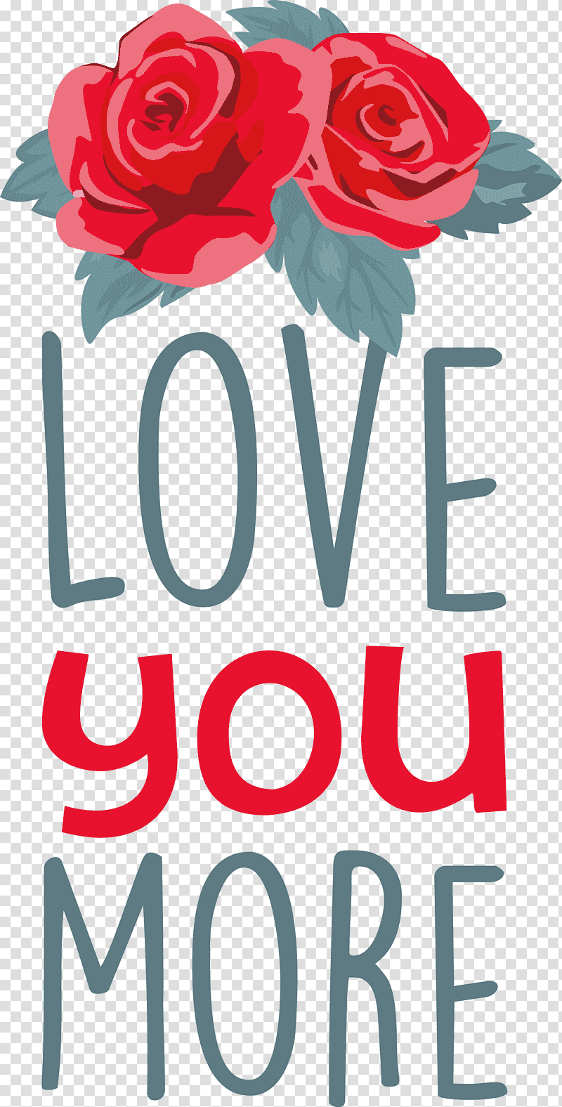 Love You More Valentines Day Valentine, Quote, Rose, Blue Rose, Flower, Cut Flowers, Garden Roses transparent background PNG clipart