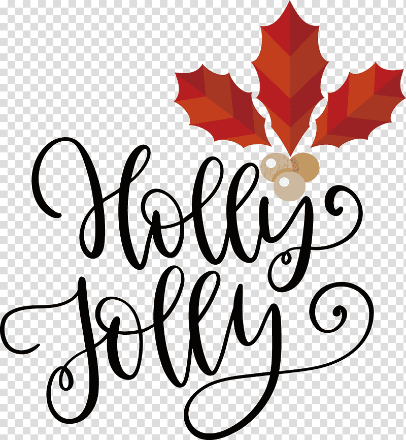 Holly Jolly Christmas, Christmas , Cricut, Craft, Silhouette, Scrapbooking transparent background PNG clipart