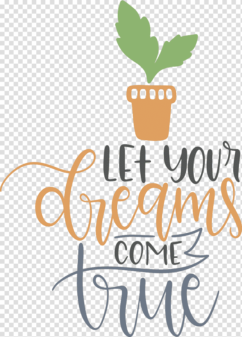 Dream Dream Catch Let Your Dreams Come True, Logo, Calligraphy, Flower, Line, Meter, Tree transparent background PNG clipart