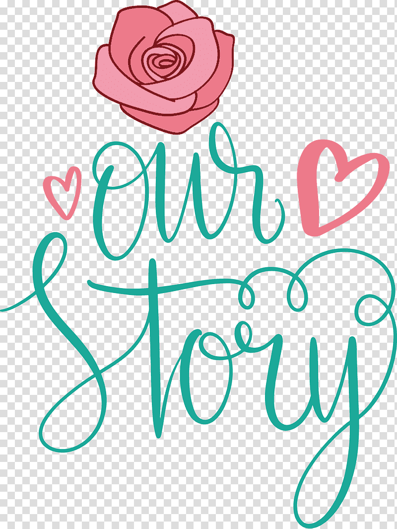 Our Story Love Quote, Free, Cut Flowers, Line Art transparent background PNG clipart