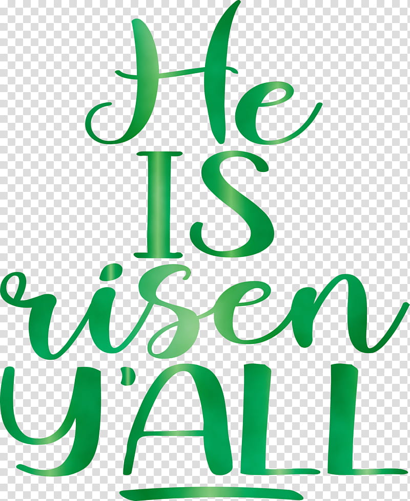 green text font logo, He Is Risen, Jesus, Watercolor, Paint, Wet Ink transparent background PNG clipart