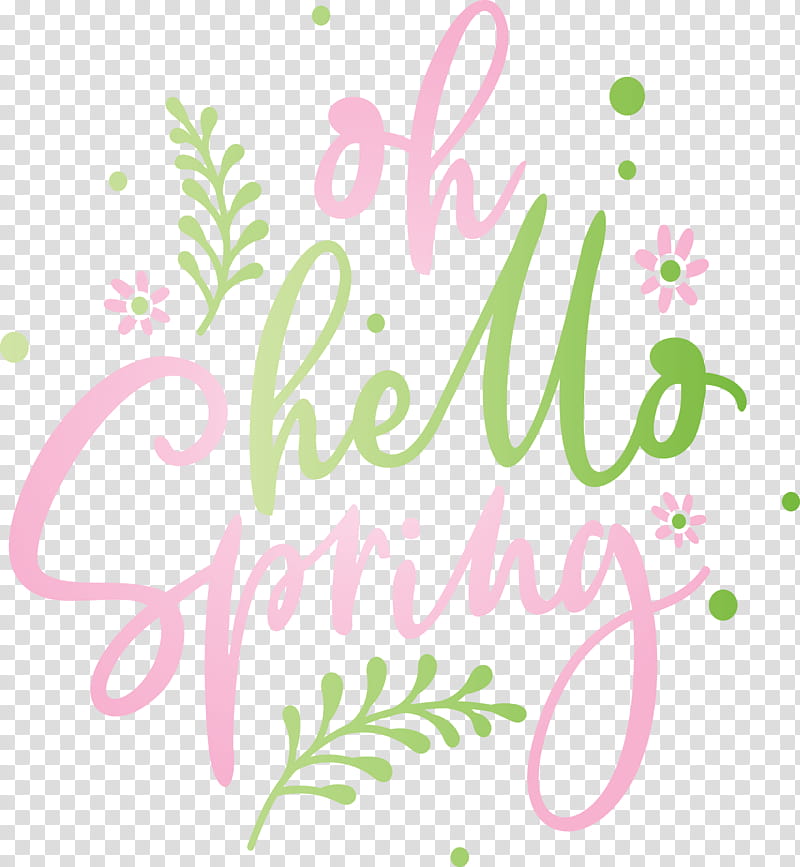 hello spring spring, Spring
, Text, Pink, Green, Line, Plant, Calligraphy transparent background PNG clipart