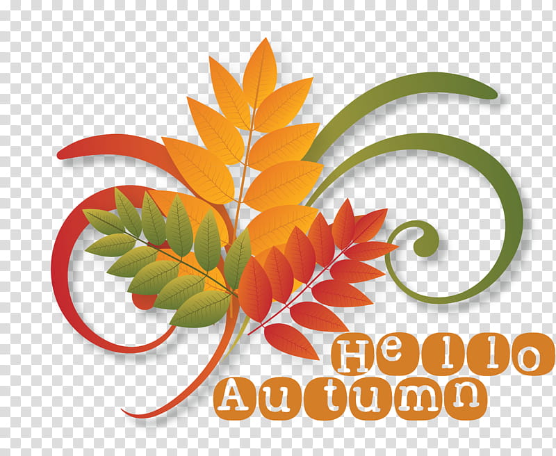 Hello Autumn Welcome Autumn Hello Fall, Welcome Fall, Leaf, Ornament, , Ornamental Plant, Line, Floral Design transparent background PNG clipart