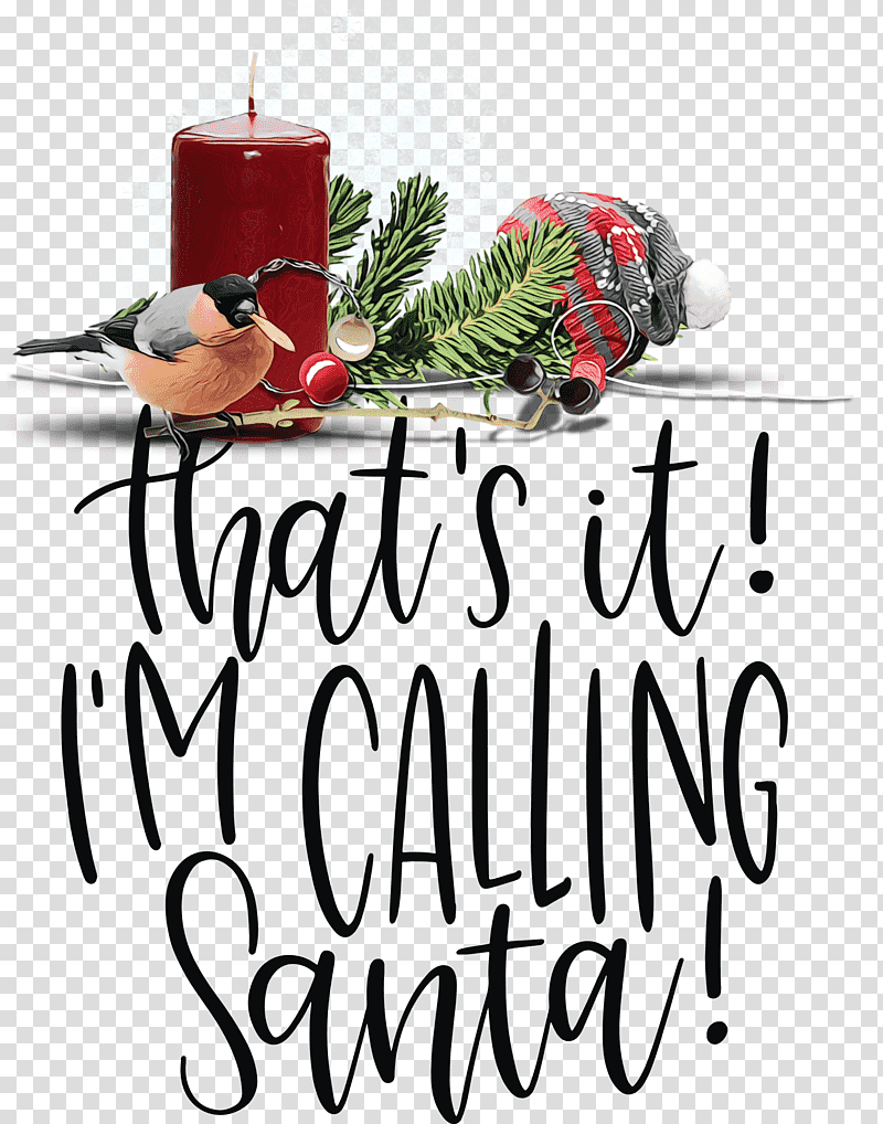 Christmas Day, Calling Santa, Christmas , Watercolor, Paint, Wet Ink, Christmas Ornament transparent background PNG clipart