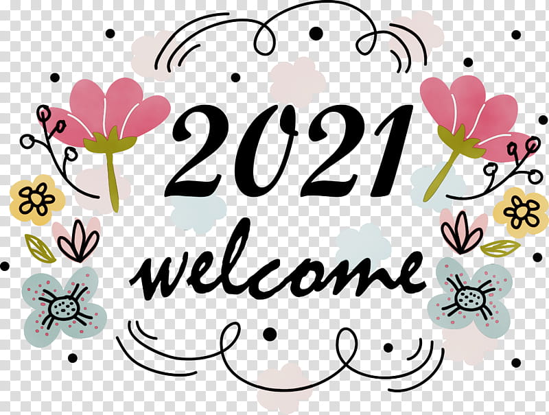 Floral design, Welcome 2021, Happy New Year 2021, Watercolor, Paint, Wet Ink, Drawing, Background INFORMATION transparent background PNG clipart