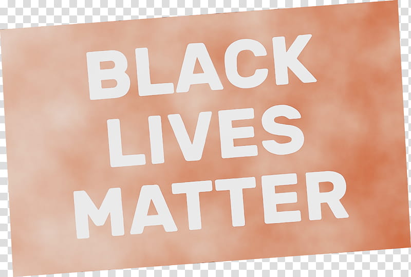font meter orange s.a., Black Lives Matter, Stop Racism, Watercolor, Paint, Wet Ink, Orange Sa transparent background PNG clipart