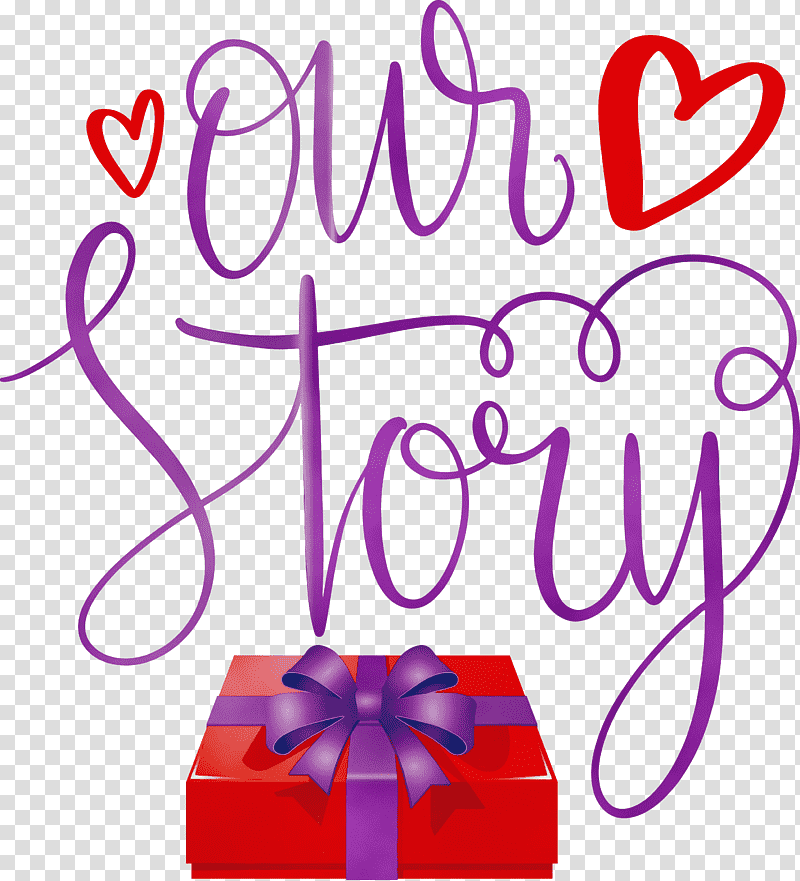 Valentine's Day, Our Story, Love Quote, Watercolor, Paint, Wet Ink, Text transparent background PNG clipart