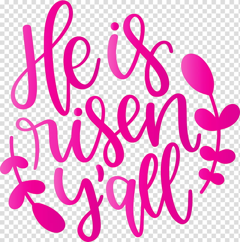 He Is Risen Jesus, Text, Pink, Magenta transparent background PNG clipart