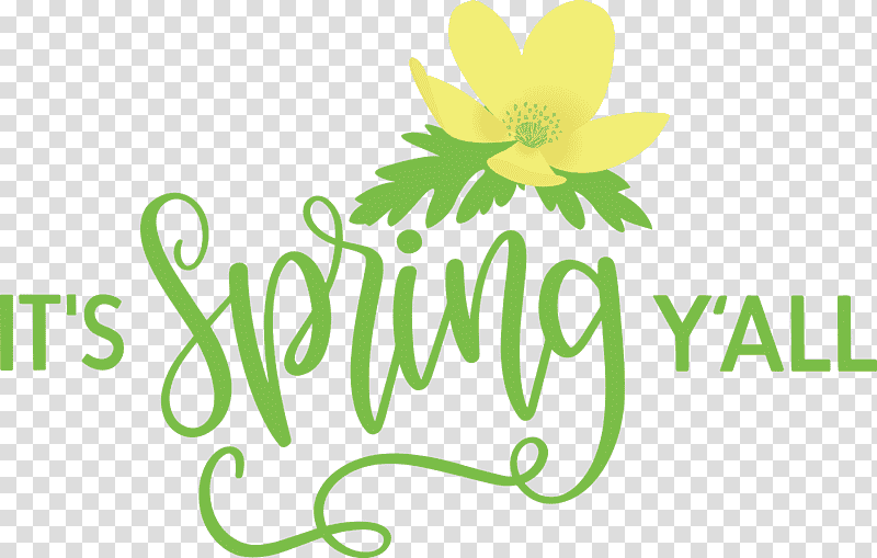 Spring Spring Quote Spring Message, Spring
, Plant Stem, Cut Flowers, Logo, Floral Design, Green transparent background PNG clipart