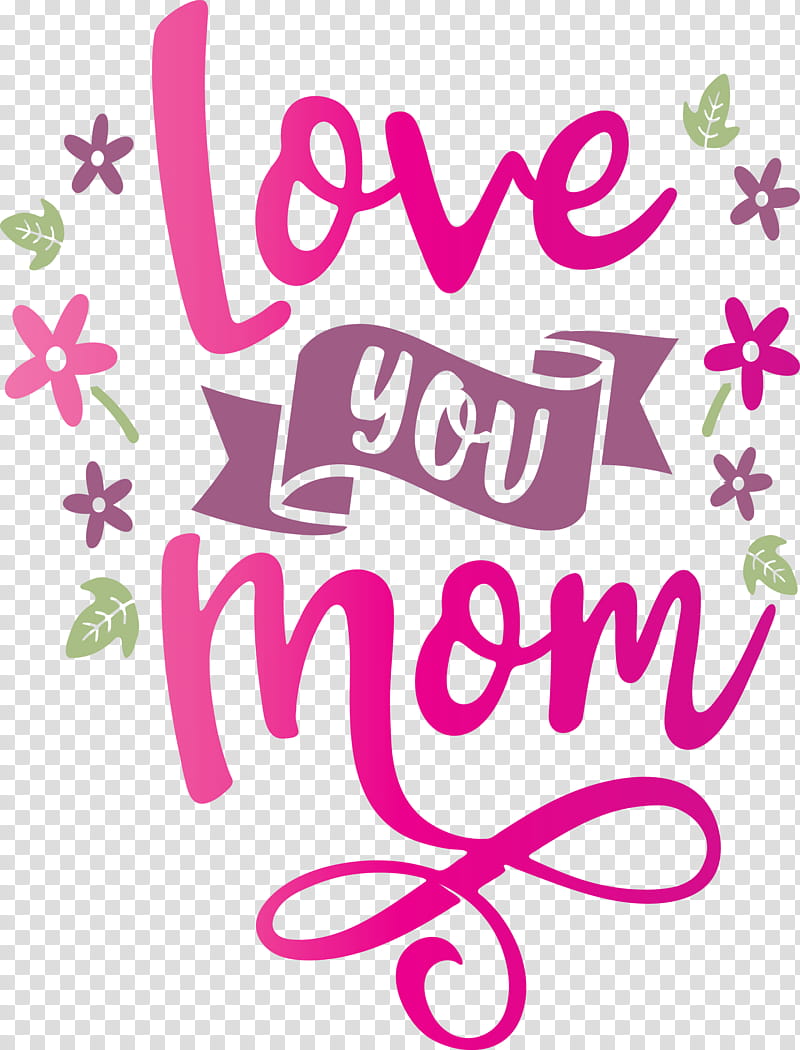 Mothers Day Love You Mom, Floral Design, Calligraphy, Logo, Pink M, Line, Meter transparent background PNG clipart
