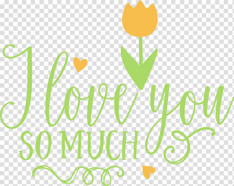 Floral design, I Love You So Much, Valentines Day, Quote, Watercolor, Paint, Wet Ink transparent background PNG clipart