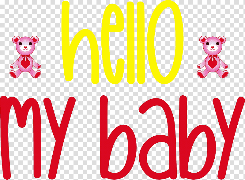 Hello My Baby Valentines Day Quote, Infant, Quotation, Logo, Baby Shower, Text, Pregnancy transparent background PNG clipart