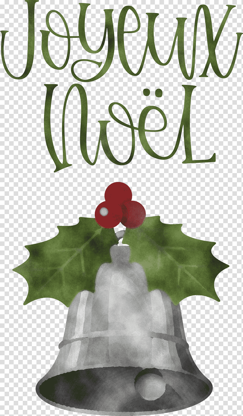 Joyeux Noel, Holly, Aquifoliales, Christmas Day, Flora, Leaf, Floral Design transparent background PNG clipart