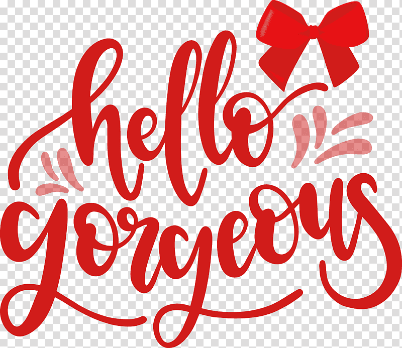 Fashion Hello Gorgeous, Logo, Calligraphy, Valentines Day, Line, Meter, Flower transparent background PNG clipart