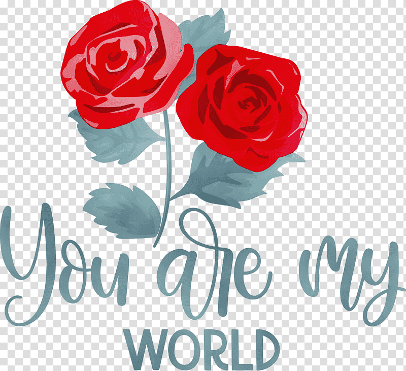 Garden roses, You Are My World, Valentine, Valentines, Watercolor, Paint, Wet Ink transparent background PNG clipart