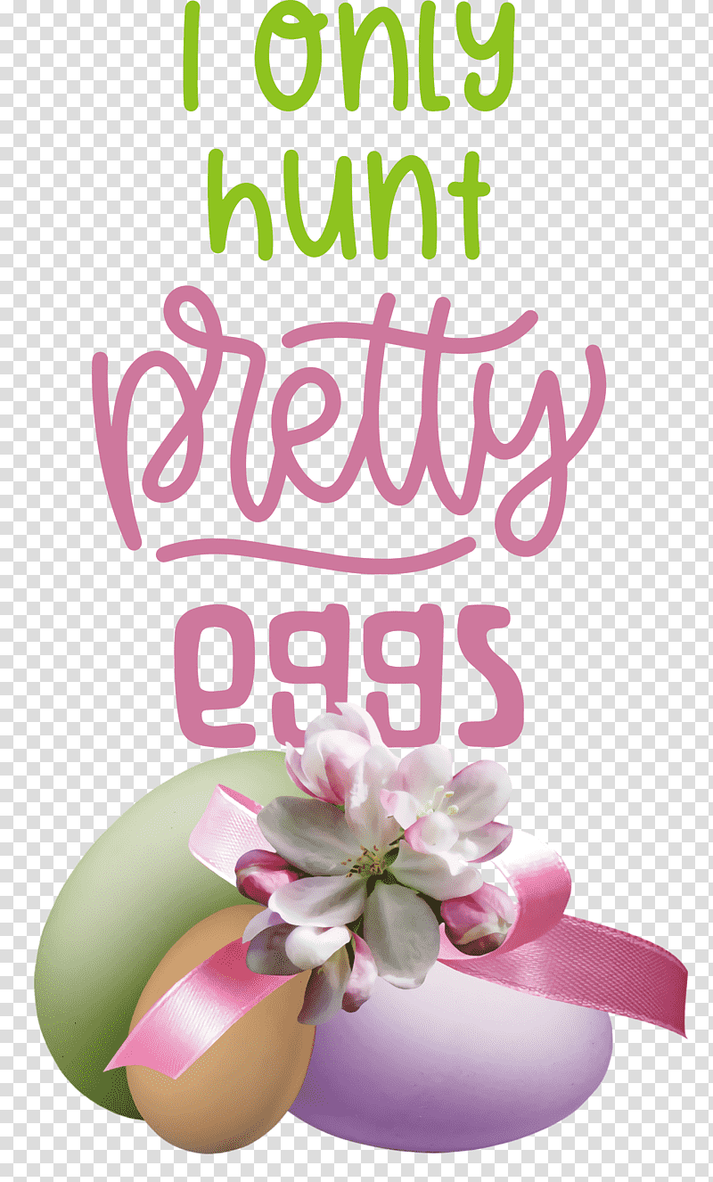 Hunt Pretty Eggs Egg Easter Day, Happy Easter, Floral Design, Flower, Cut Flowers, Tulip, Text transparent background PNG clipart