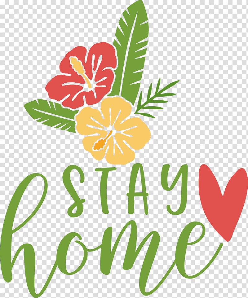 STAY HOME, Caluya Design, Floral Design, Cricut, Logo transparent background PNG clipart