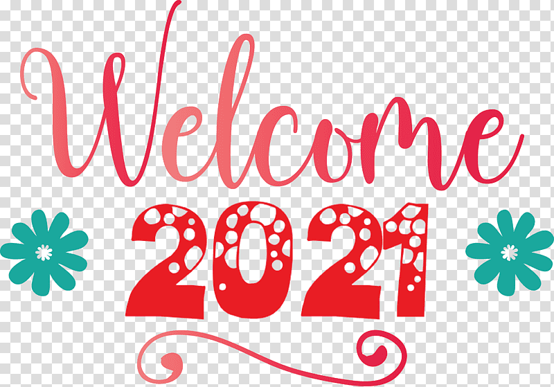 Welcome 2021 Year 2021 Year 2021 New Year, Year 2021 Is Coming, Logo, Flower, Petal, Meter, Line transparent background PNG clipart