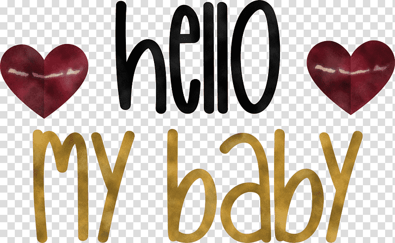 Hello My Baby Valentines Day Quote, Logo, Meter, M095 transparent background PNG clipart
