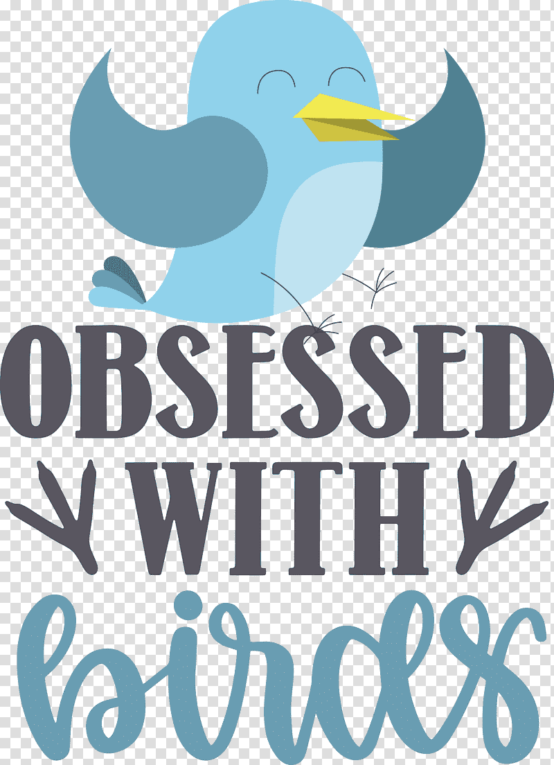 Obsessed With Birds Bird Birds Quote, Logo, Beak, Meter, Teal, Microsoft Azure, Science transparent background PNG clipart