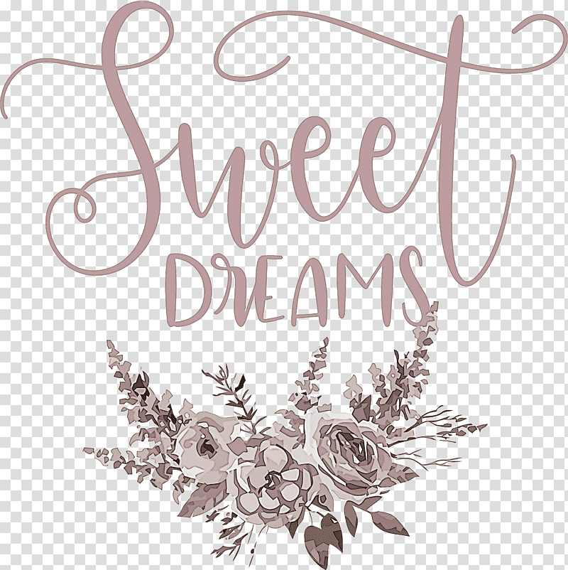 Sweet Dreams Dream, Free, Cricut, Music , Text, Idea transparent background PNG clipart