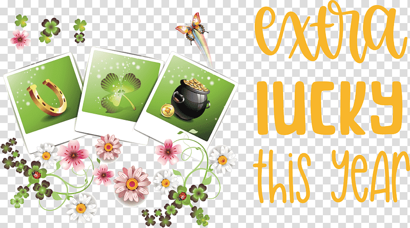 Saint Patrick Patricks Day Extra Lucky, Clover, Saint Patricks Day, Paper, Fourleaf Clover, Shamrock, Drawing transparent background PNG clipart