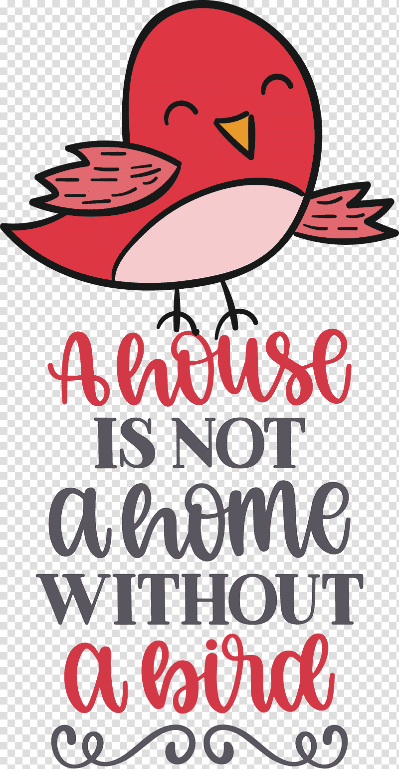 Bird Quote Bird Home, House, Meter, Beak, Happiness transparent background PNG clipart