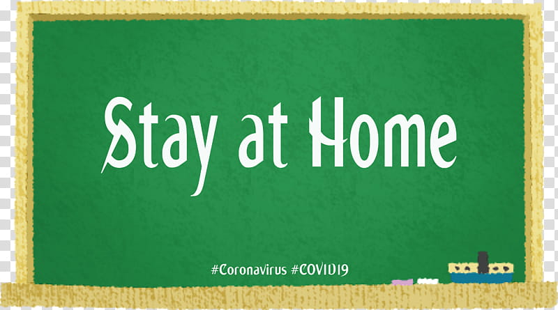 Stay at home Coronavirus COVID19, Green, Text, Blackboard, Banner, Rectangle transparent background PNG clipart