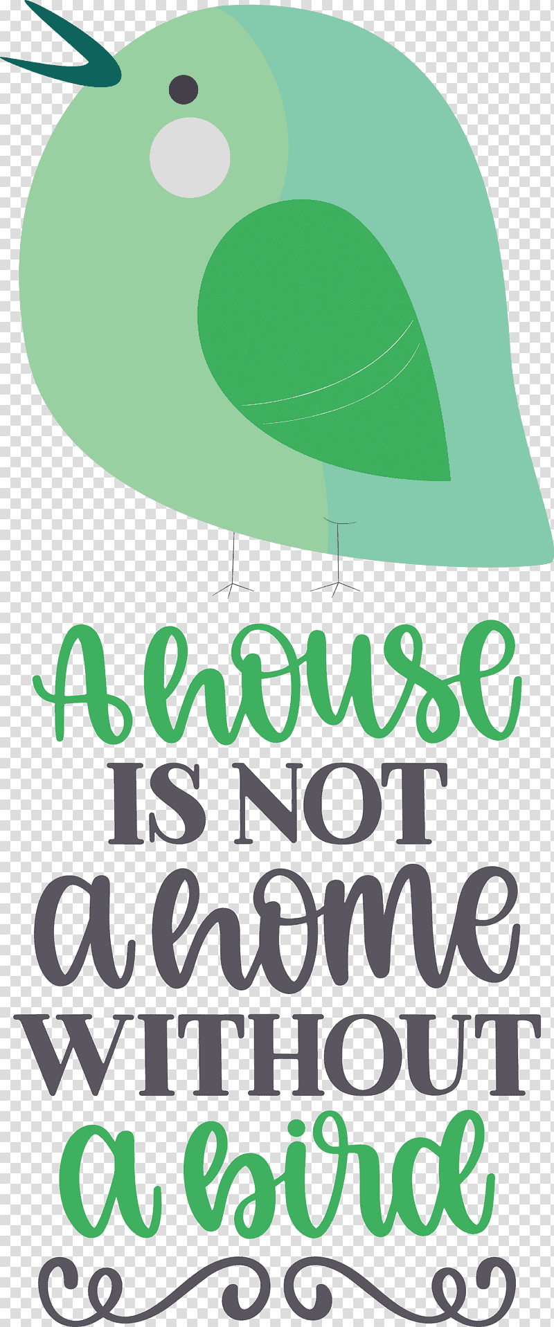 Bird Quote Bird Home, House, Leaf, Green, Meter, Line, Beak transparent background PNG clipart