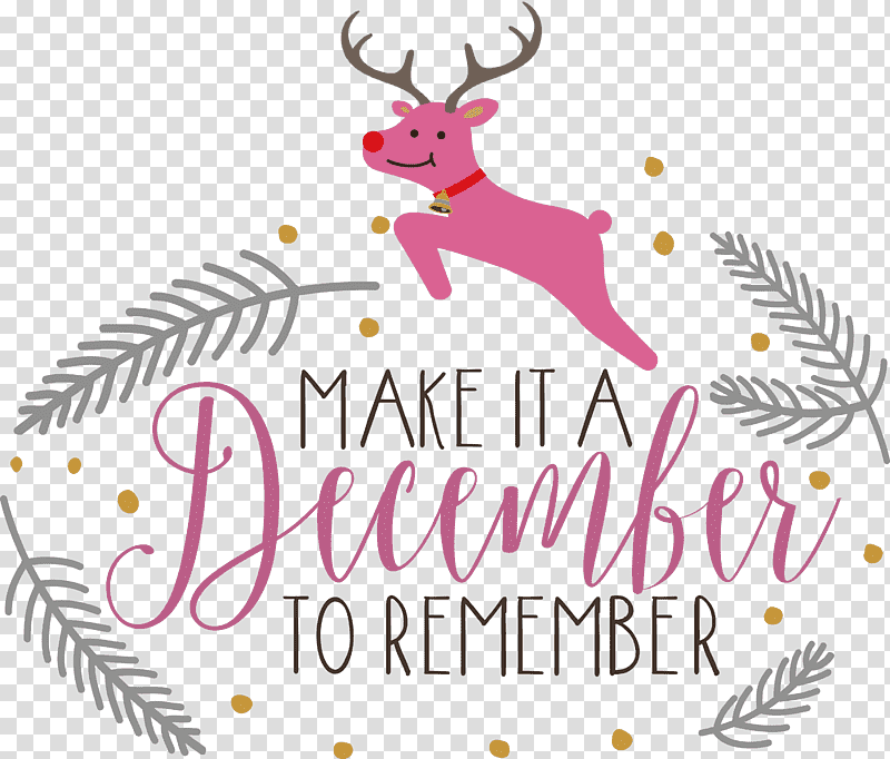 Make It A December December Winter, Winter
, Reindeer, Rudolph, Antler, Whitetailed Deer, Moose transparent background PNG clipart