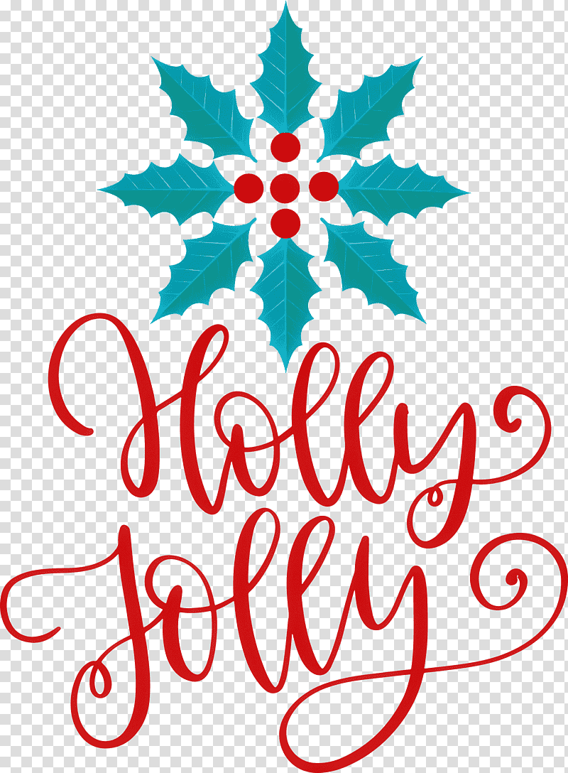 Holly Jolly Christmas, Christmas , Elements Of Art, Visual Arts, Composition, Clear Aligners, Creativity transparent background PNG clipart