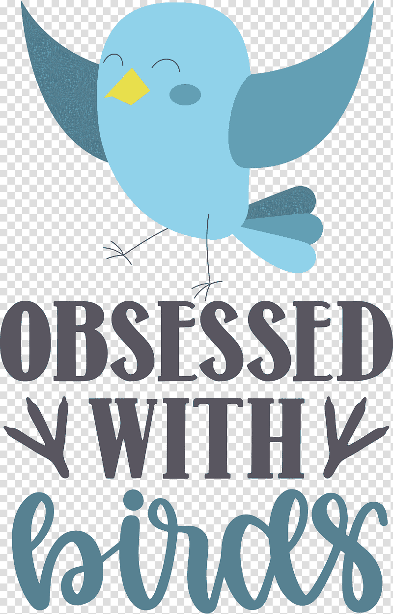 Obsessed With Birds Bird Birds Quote, Logo, Meter, Beak, Teal, Microsoft Azure transparent background PNG clipart