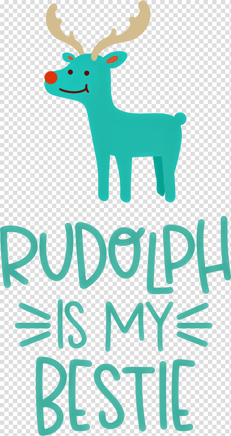 Rudolph is my bestie Rudolph Deer, Christmas , Reindeer, Logo, Antler, Text, Teal transparent background PNG clipart