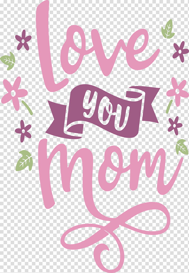Mothers Day Love You Mom, Pink, Text transparent background PNG clipart