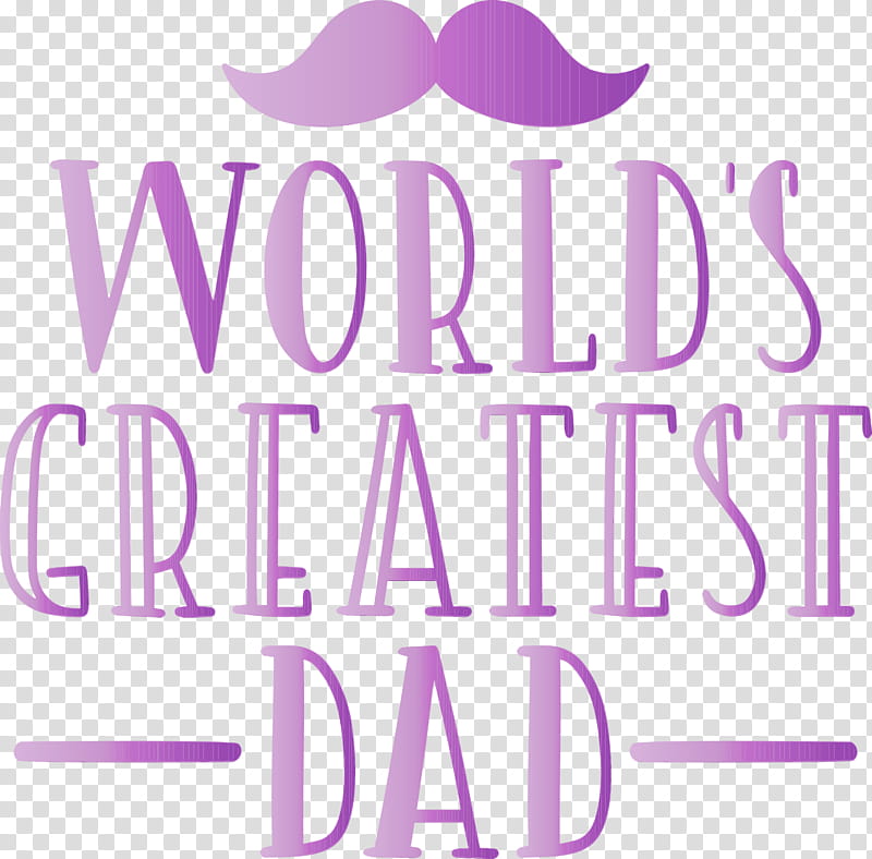 Lavender, Greatest Dad, Happy Fathers Day, Watercolor, Paint, Wet Ink, Logo, Line transparent background PNG clipart