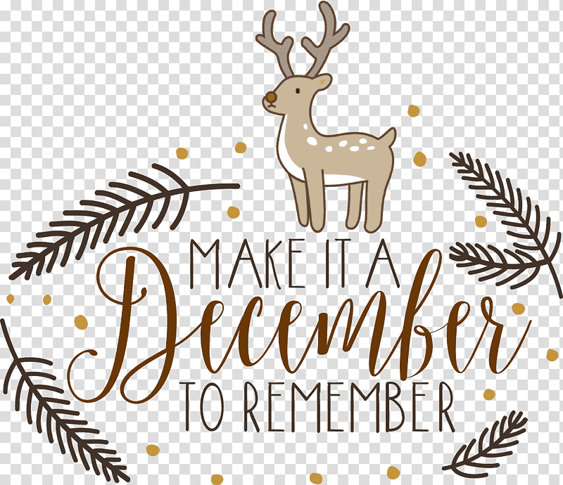 Make It A December December Winter, Winter
, Reindeer, Christmas Day, Santa Claus, Holiday, Antler transparent background PNG clipart