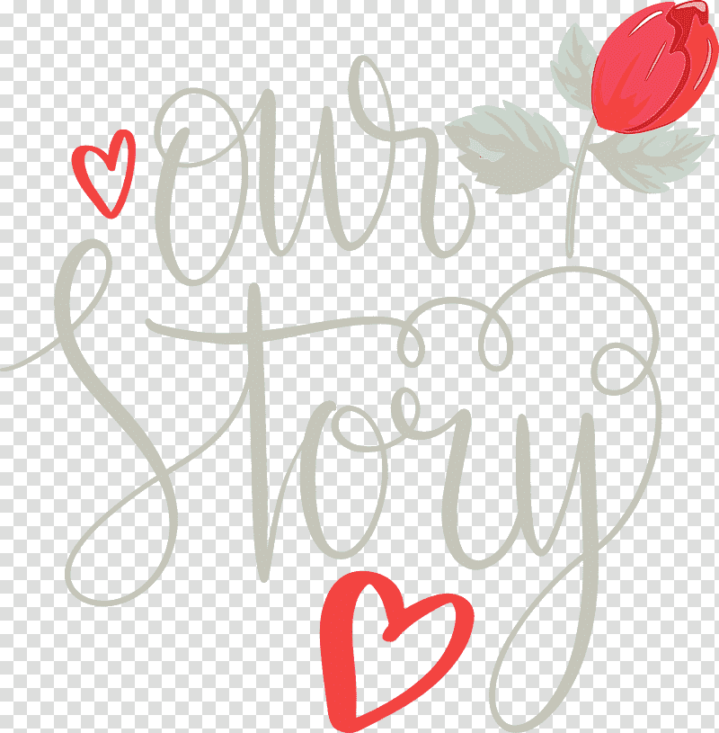 Valentine's Day, Our Story, Love Quote, Watercolor, Paint, Wet Ink, Heart transparent background PNG clipart