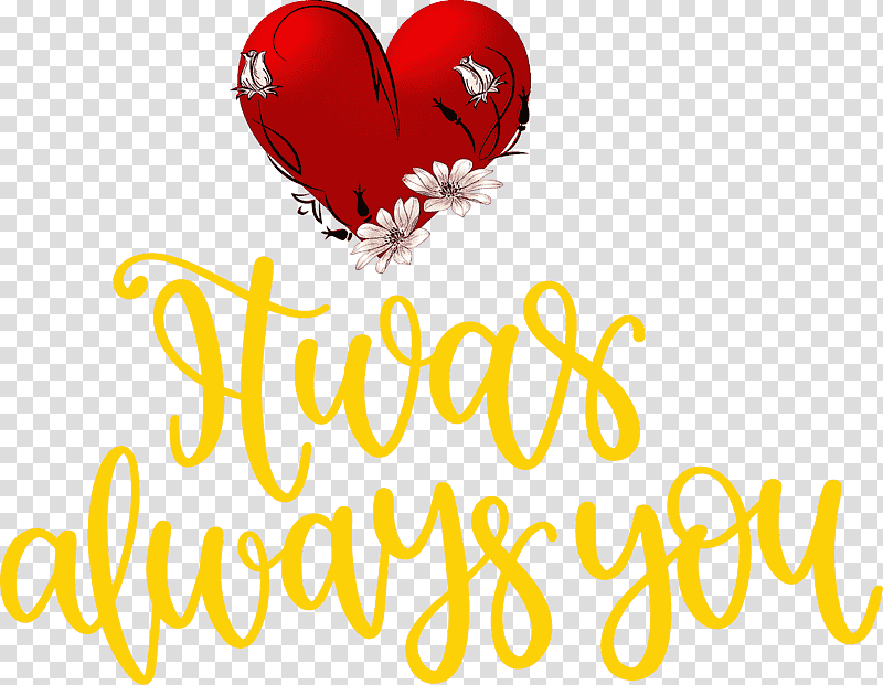 Always You Valentines Day Valentines Day Quote, Heart, Logo transparent background PNG clipart