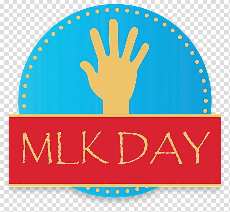 MLK Day Martin Luther King Jr. Day, Martin Luther King Jr Day, Text, Logo, Hand, Label, Gesture, Circle transparent background PNG clipart