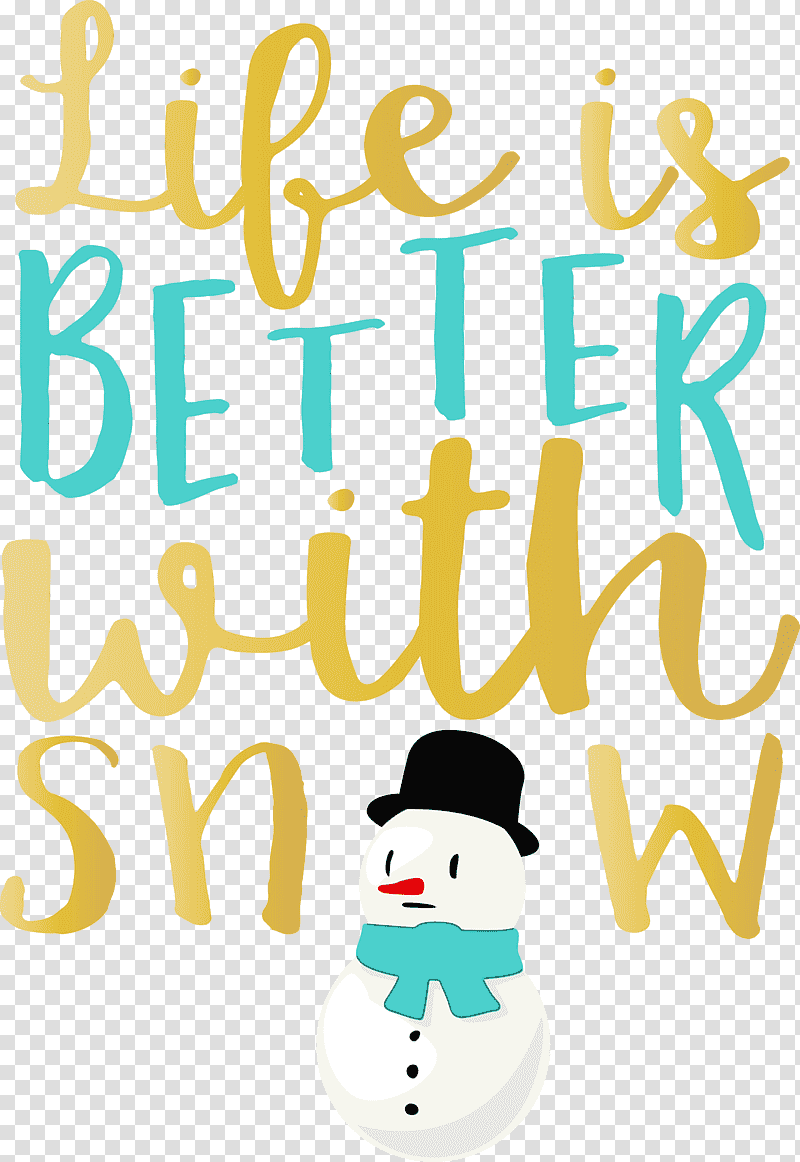 yellow font meter line happiness, Snow, Life Is Better With Snow, Watercolor, Paint, Wet Ink, Geometry transparent background PNG clipart