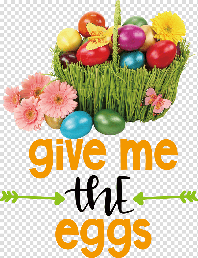 Give Me The Eggs Easter Day Happy Easter, Easter Bunny, Easter Egg, Easter Basket, Holiday, Christmas Day, Paschal Greeting transparent background PNG clipart