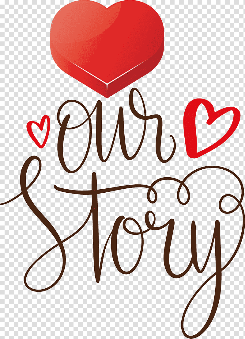 Our Story Love Quote, Logo, Line, Valentines Day, M, M095, Mathematics transparent background PNG clipart