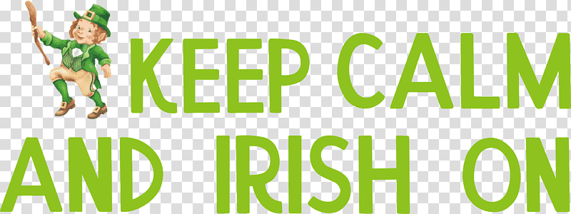 Saint Patrick Patricks Day Keep Calm and Irish, Logo, Grasses, Green, Meter, Line, Happiness transparent background PNG clipart